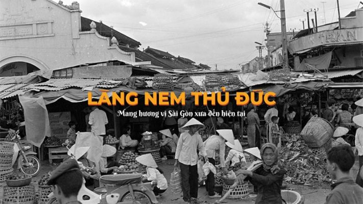 Làng nem Thủ Đức.