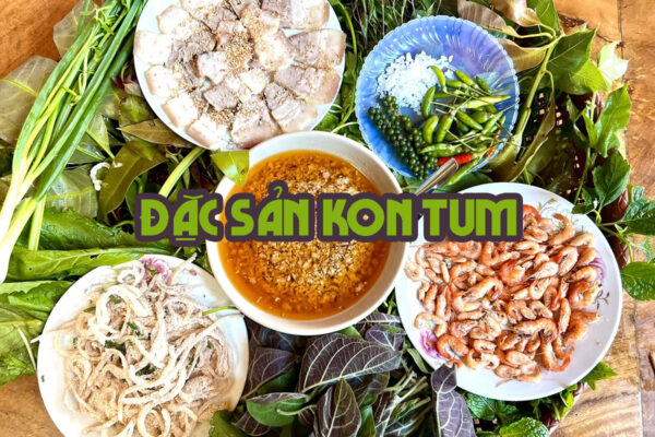 đặc sản Kon Tum